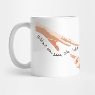 Hold Out Hand Brandi Mug